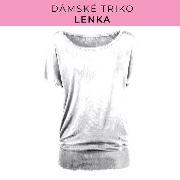 DÁMSKÝ střih - Triko Lenka