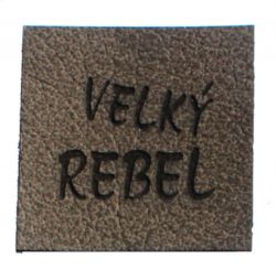 Koženkový štítek gravír - " velký rebel hnědy " - varianty vyrobeno v EU