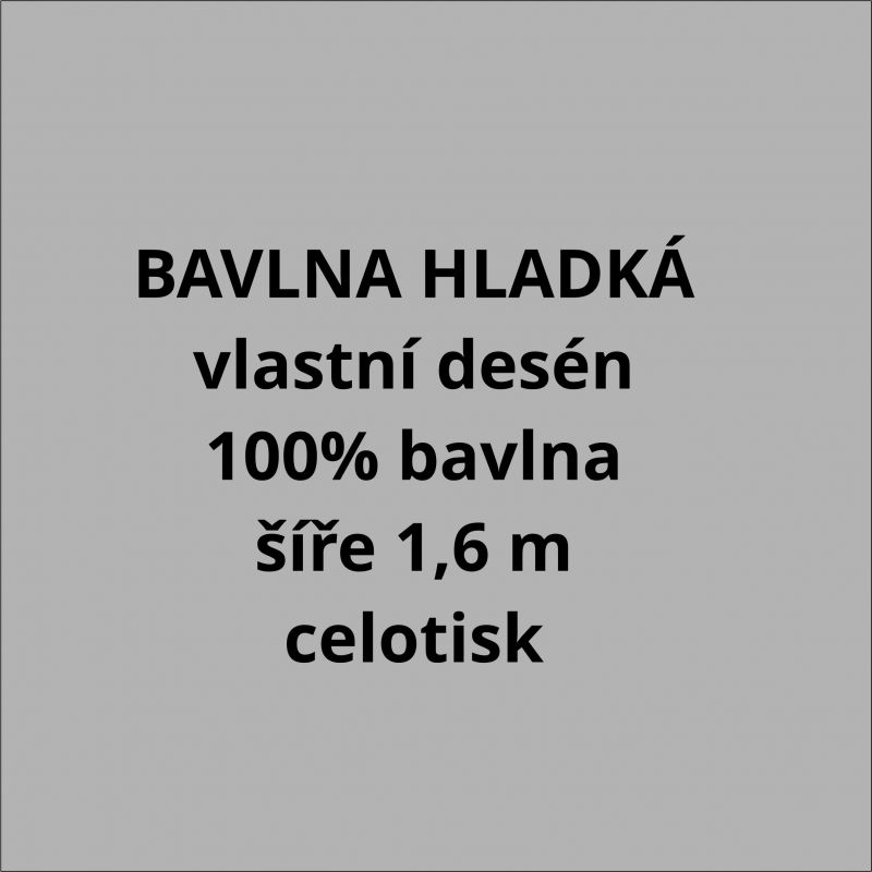 Bavlna vlastní vzor -CELOTISK český výrobce