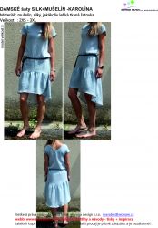 Elektronický střih -Dámské šaty silk+mušelin- KAROLÍNA Mavatex